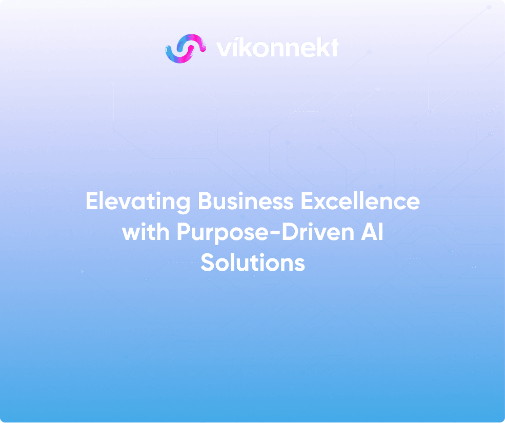 Elevating Business Excellence with Purpose-Driven AI Solutions image